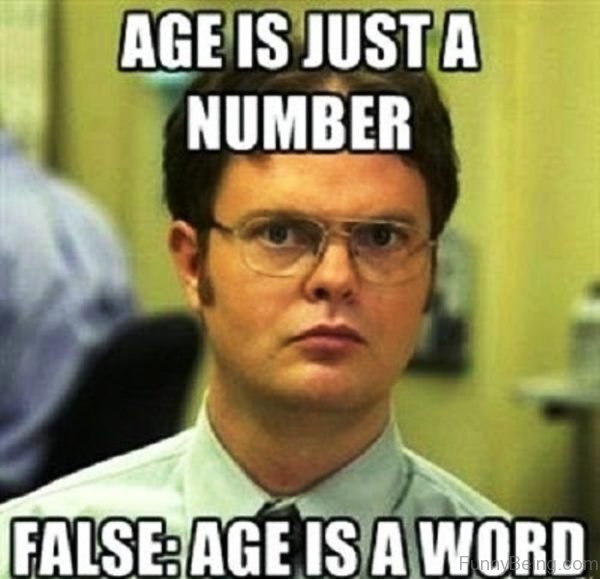 Age Is Just A Number