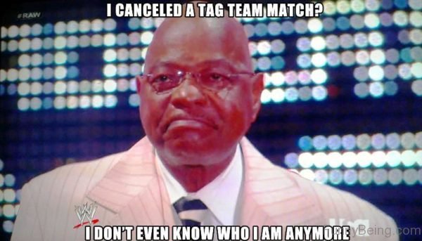 I Canceled A Tag Team Match