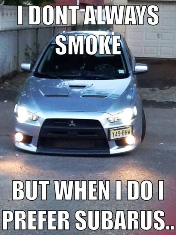 I Don't Always Smoke
