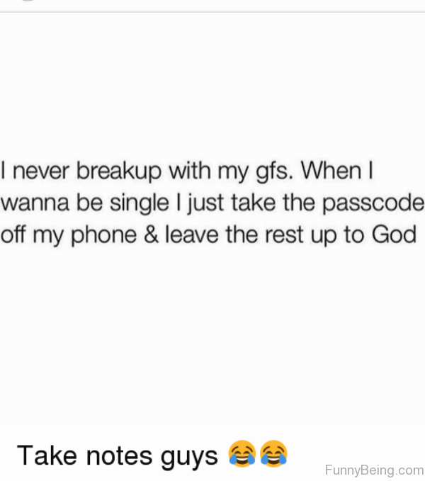 I Never Breakup With My GFS
