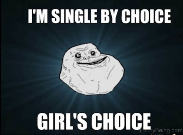 I'm Single By Choice
