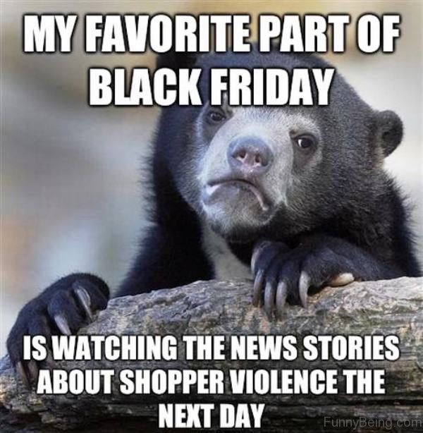 My Favorite Part Of Black Friday