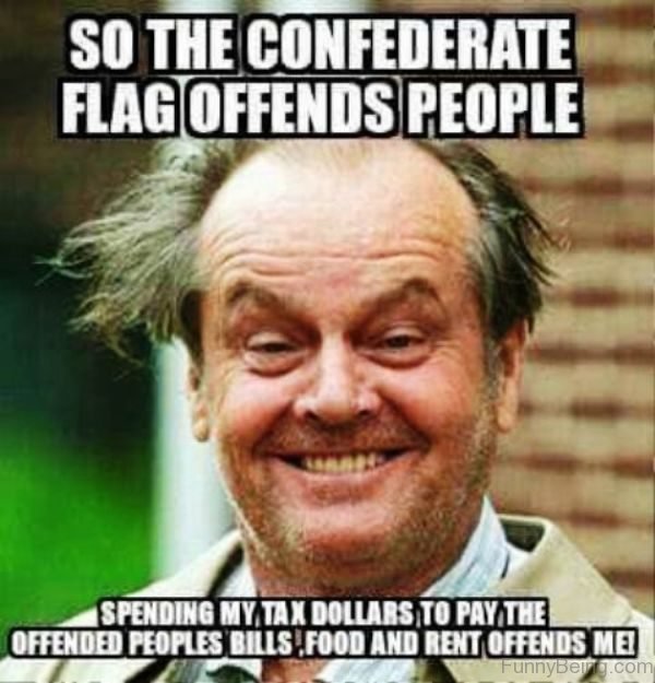 So The Confederate Flag Offends People