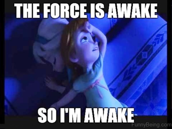 The Force Is Awake