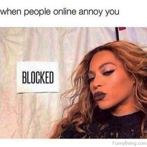 When People Online Annoy You