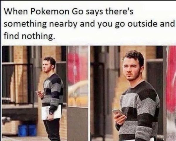 When Pokemon Go Says There's Something