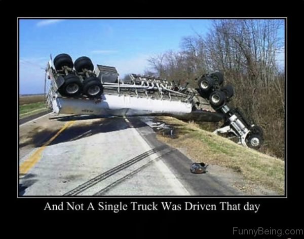 And Not A Single Truck Was Driven That Day