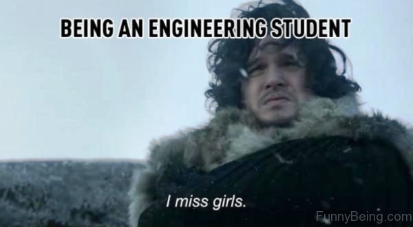 Being An Engineering Student