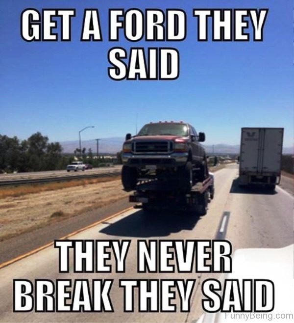 Get A Ford They Said