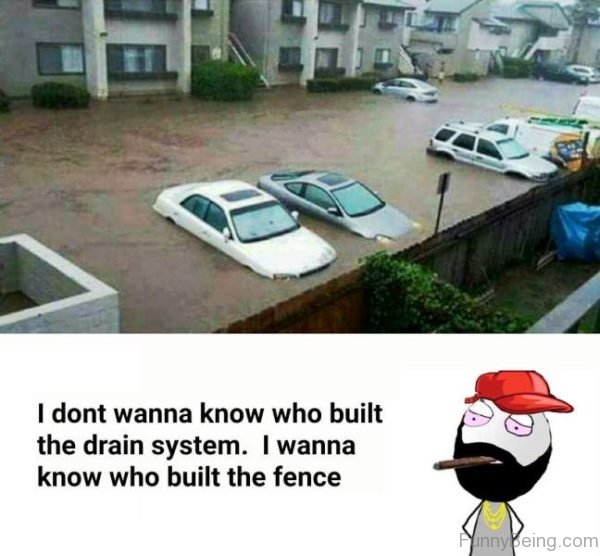 I Don't Wanna Know Who Built Drain System