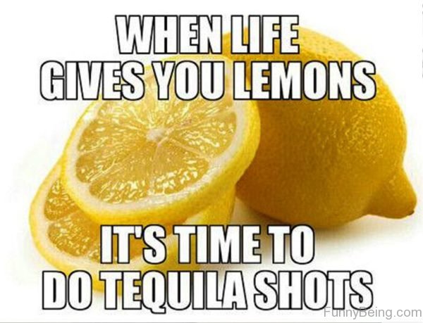 It's Time To Do Tequila Shots