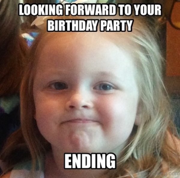 Looking Forward To Your Birthday Party