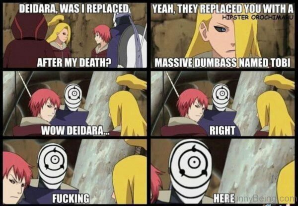 Deidara Was I Replaced