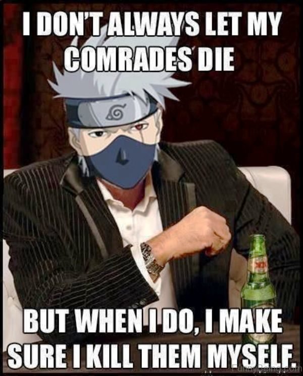 I Don't Always Let My Comrades Die