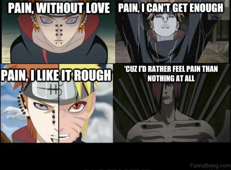 Without pain. Pain Naruto memes. Feel the Pain Наруто комикс. Pain Comics memes Naruto. Pain meme.