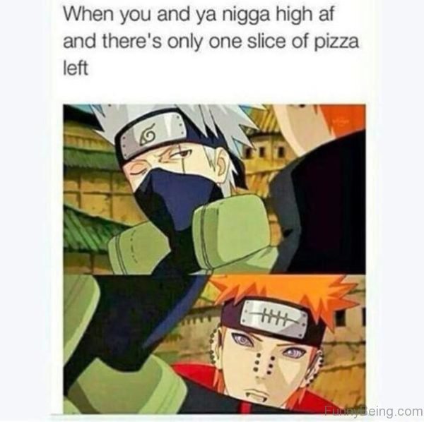 When You And Ya Nigga High