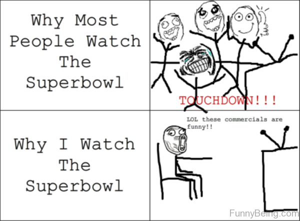 Why Most People Watch The Superbowl