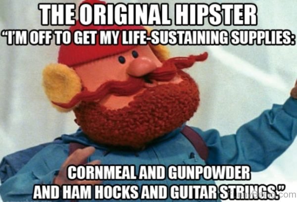 The Original Hipster