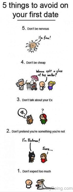 5 Things To Avoid O Your First Date