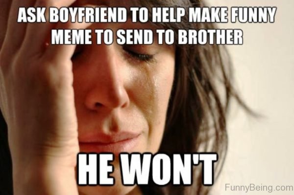 Ask Boyfriend To Help Make Funny Meme