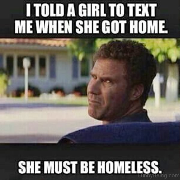 I Told A Girl To Text Me When She Got Home