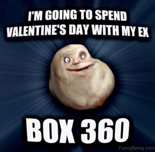 I'm Going To Spend Valentines Day