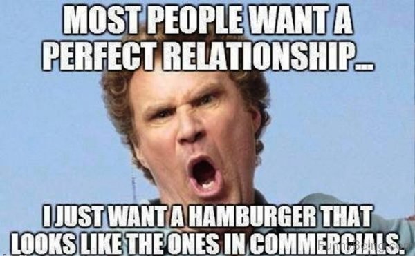 Most People Want A Perfect Relationship