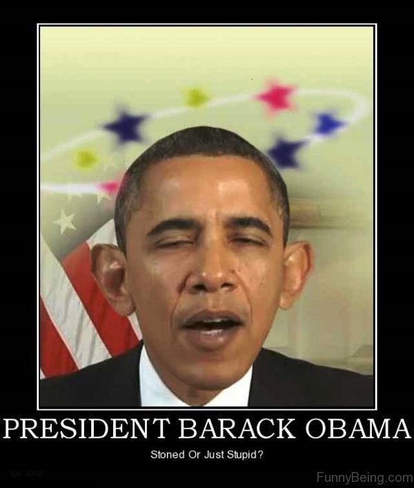 President Barack Obama Stoned