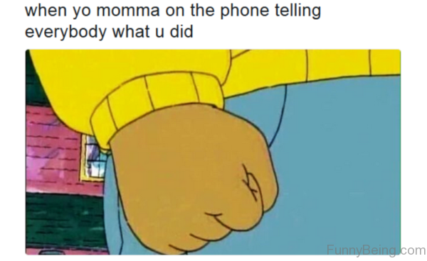 When Yo Momma On The Phone Telling