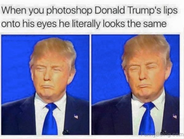 When You Photoshop Donald Trumps Lips