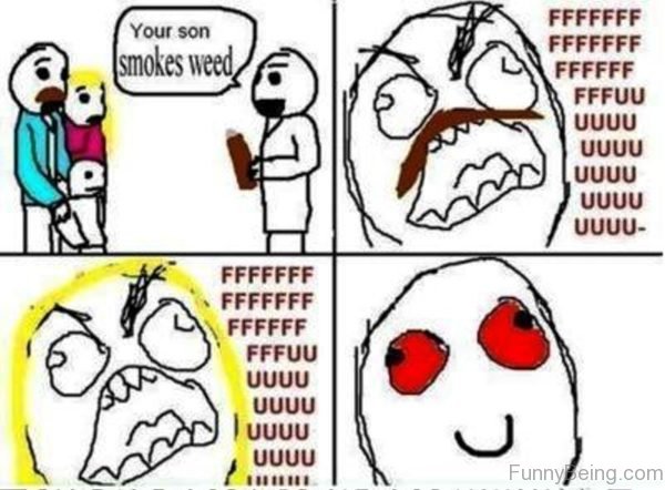 Your Son Smokes Weed