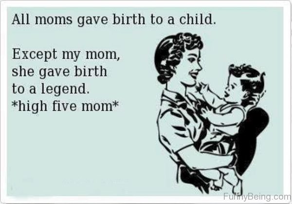 50 Incredible Mom Memes