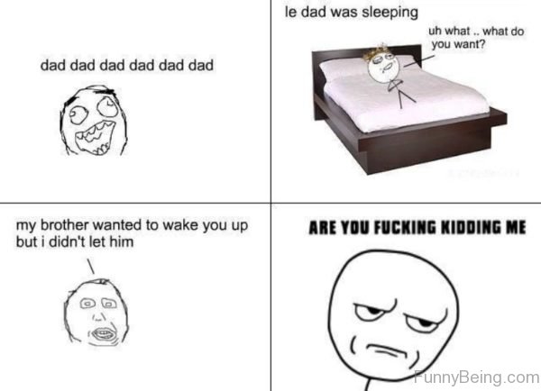 Le Dad Was Sleeping