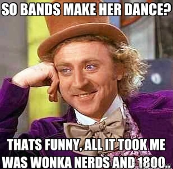 So Bands Make Her Dance