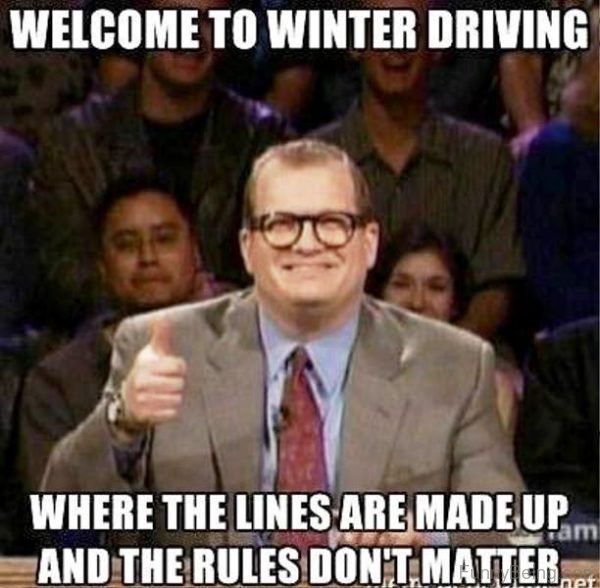 Welcome To Winter Driving