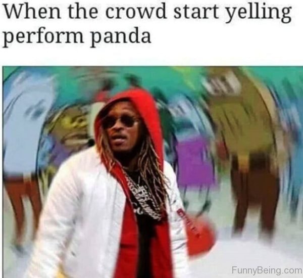 When The Crowd Star Yelling Perform Panda
