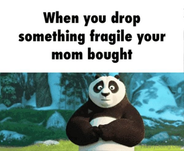 When You Drop Something Fragile