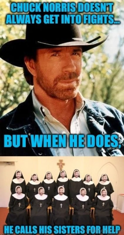 Chuck Norris Doesnt Always Get Into Fights