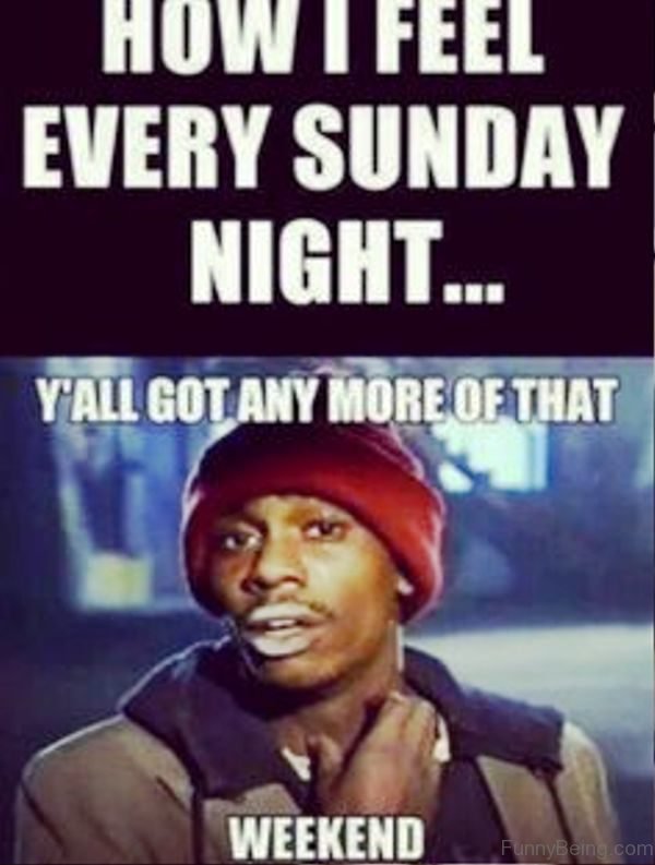 How I Feel Every Sunday Night