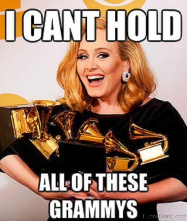 I Cant Hold All Of These Grammys
