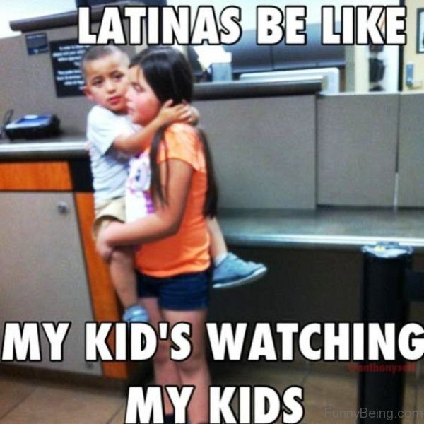 Latinas Be Like
