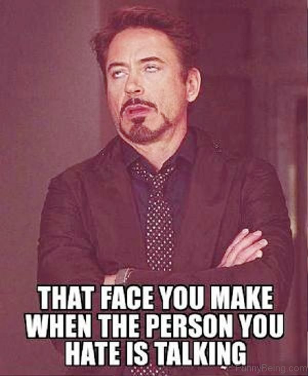 That Face You Make When The Person