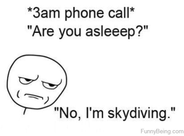 3 AM Phone Call Are You Asleep