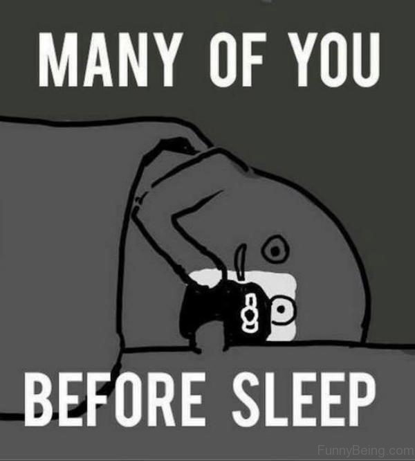 Many Of You Before Sleep