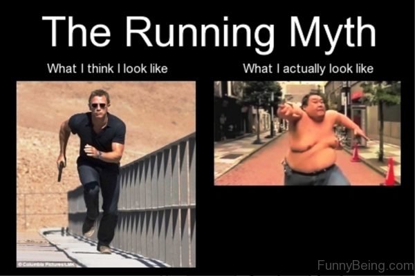 The Running Myth