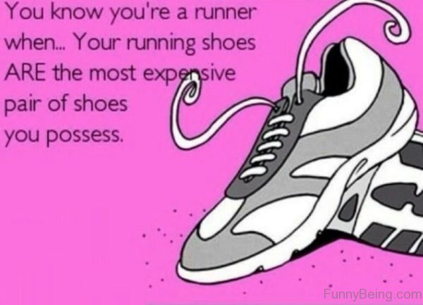 You Know You re A Runner