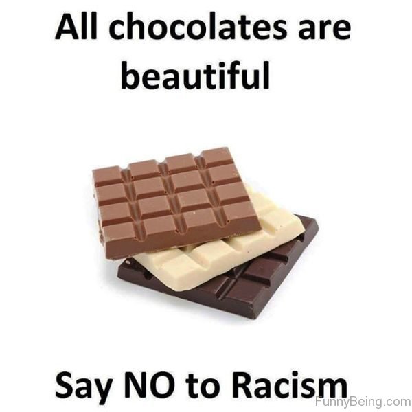 All Chocolates Are Beautiful