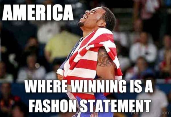 America Where Winning Is A Fashion