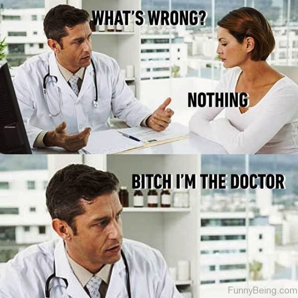 Bitch Im The Doctor