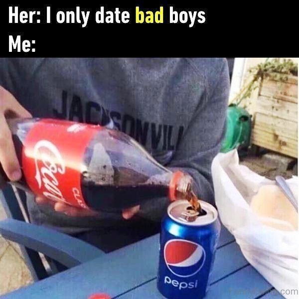 I Only Date Bad Boys